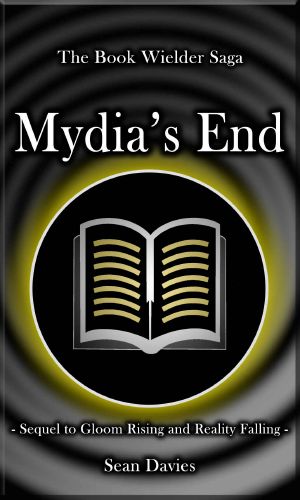 [The Book Wielder Saga 03] • Mydia's End